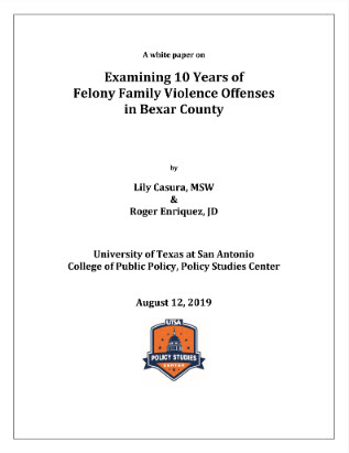 Cover of the Examining 10 Years of Felony Family Violence Offenses in Bexar County white paper